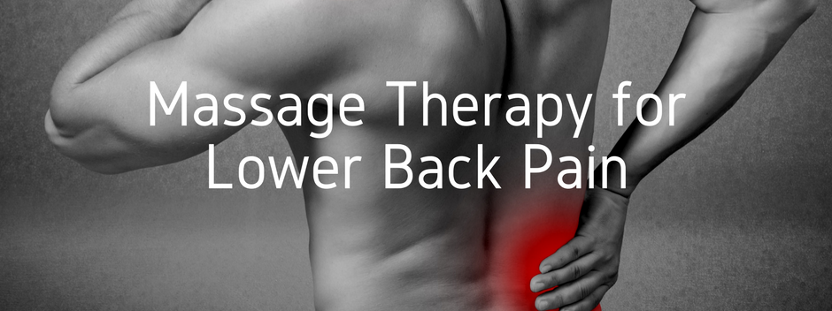 Massage Therapy for Lower Back Pain