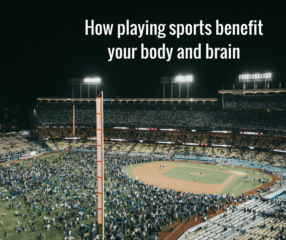 How playing sports benefit your body and brain
